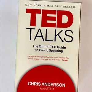 TED Talks; The official TED Guide to Public Speaking